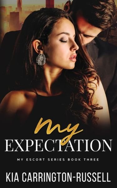 Cover for Kia Carrington-Russell · My Expectation (Paperback Book) (2016)