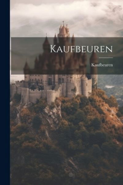 Cover for Kaufbeuren (Book) (2023)