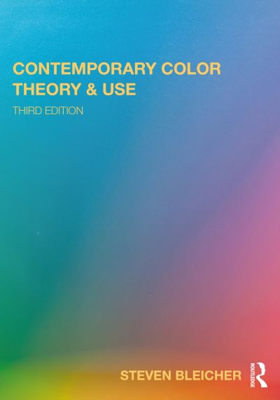 Cover for Steven Bleicher · Contemporary Color: Theory and Use (Paperback Book) (2023)