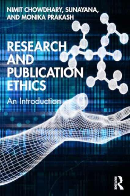 Cover for Nimit Chowdhary · Research and Publication Ethics: An Introduction (Paperback Book) (2024)