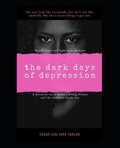 Cover for Terry Taylor · The Dark Days Of Depression (Paperback Book) (2019)