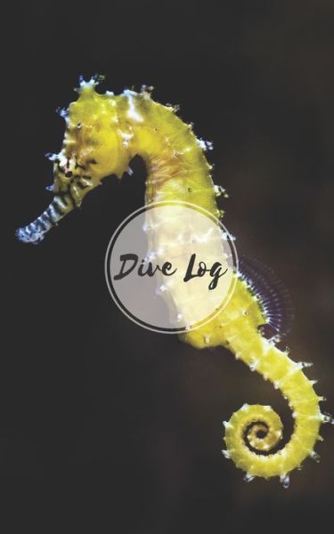 Cover for Saltyhairbooks · Dive Log (Paperback Book) (2019)