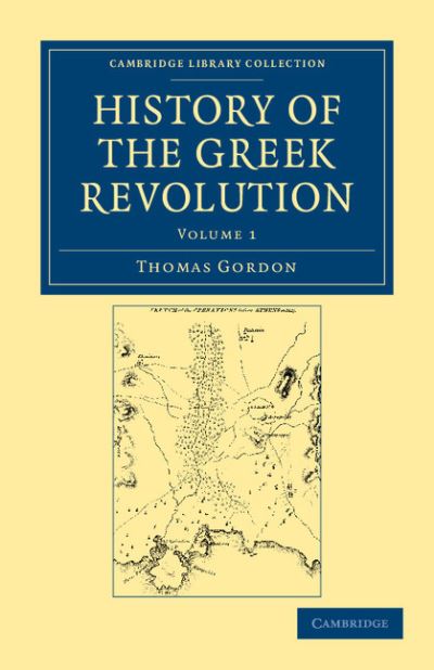 Cover for Thomas Gordon · History of the Greek Revolution - History of the Greek Revolution 2 Volume Set (Pocketbok) (2012)