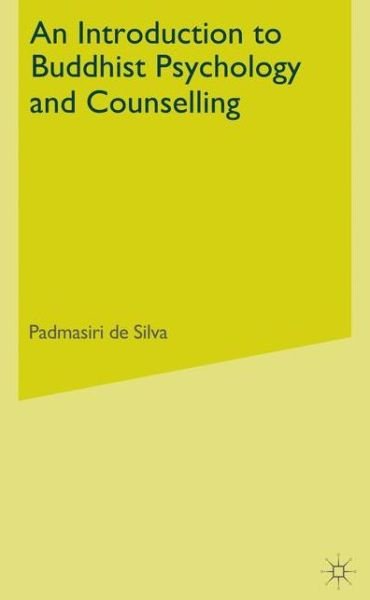 Cover for Padmasiri De Silva · An Introduction to Buddhist Psychology and Counselling: Pathways of Mindfulness-Based Therapies (Hardcover Book) [5th ed. 2014 edition] (2014)