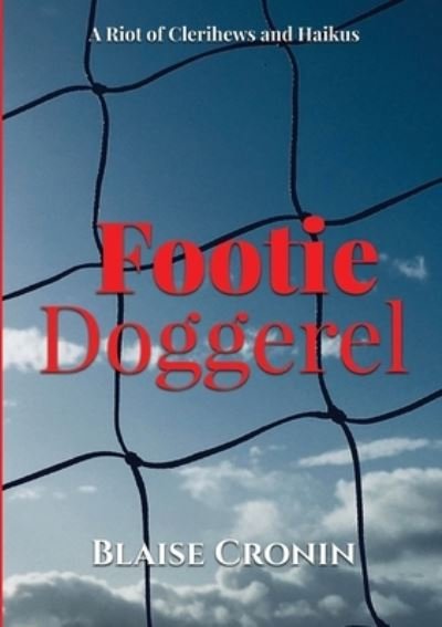 Cover for Blaise Cronin · Footie Doggerel (Pocketbok) (2021)