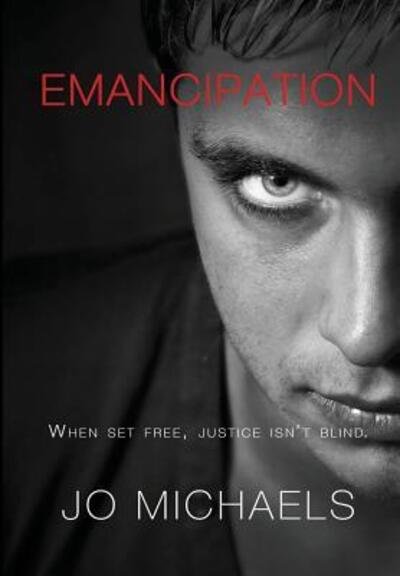 Cover for Jo Michaels · Emancipation (Hardcover bog) (2016)