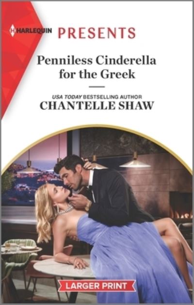 Cover for Chantelle Shaw · Penniless Cinderella for the Greek (Book) (2023)