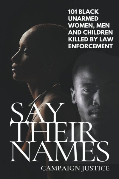 Cover for Campaign Justice · Say Their Names (Bok) (2020)