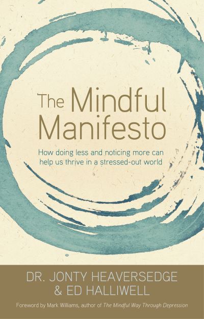 Cover for Jonty Heaversedge · Mindful Manifesto (Book) (2021)