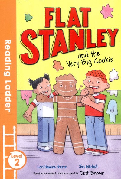 Cover for Lori Haskins Houran · Flat Stanley and the Very Big Cookie - Reading Ladder Level 2 (Paperback Book) (2017)