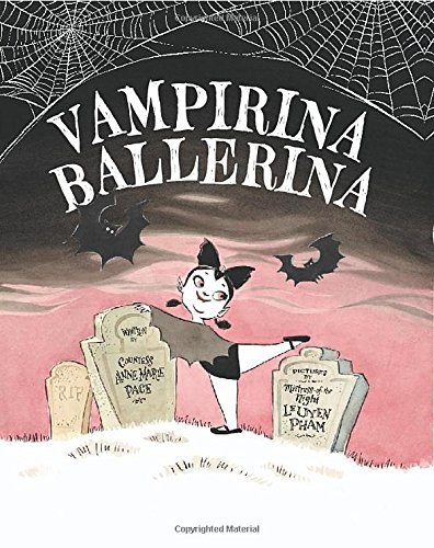 Cover for Anne Marie Pace · Vampirina Ballerina - Vampirina (Innbunden bok) (2012)