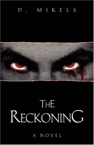 D. Mikels · The Reckoning (Innbunden bok) (2007)