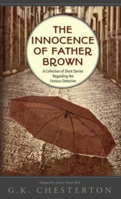 Cover for G. K. Chesterton · Innocence of Father Brown (Book) (2018)