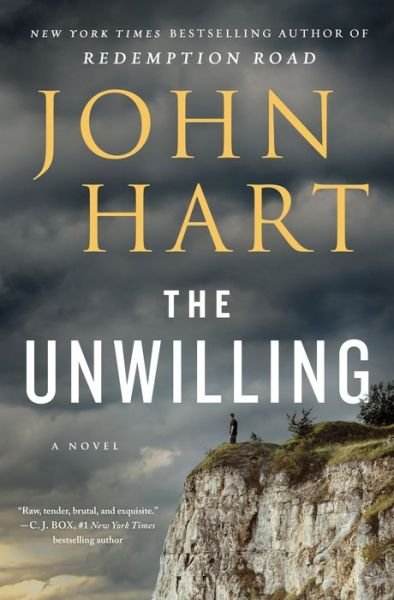 Cover for John Hart · The Unwilling (Hardcover Book) (2021)
