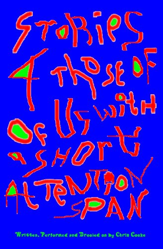 Stories 4 Those of Us with a Short Attention Span - Chris Cooke - Książki - CreateSpace Independent Publishing Platf - 9781438247533 - 11 czerwca 2008