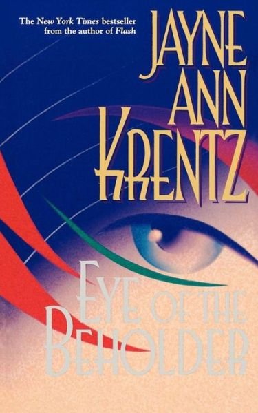 Cover for Jayne Ann Krentz · Eye of the Beholder (Taschenbuch) (2008)