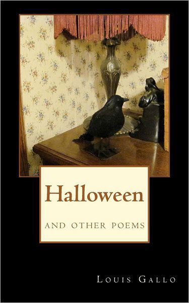 Cover for Louis Gallo · Halloween: and Other Poems (Pocketbok) (2010)