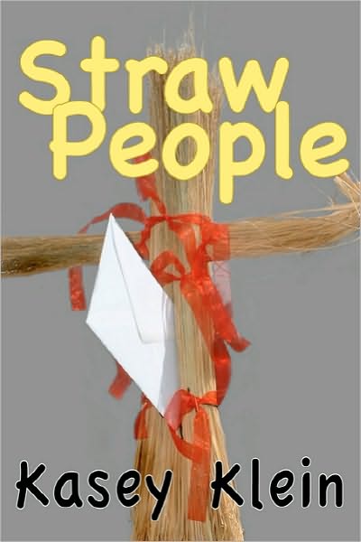 Cover for Kasey Klein · Straw People (Pocketbok) (2010)