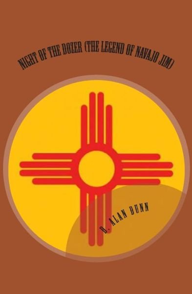 Cover for Danny a Dunn · Night of the Dozer (The Legend of Navajo Jim) (Pocketbok) (2011)