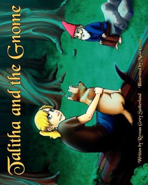 Cover for Rowan Grey Sutherland · Talitha and the Gnome: the Warg (Paperback Bog) (2011)