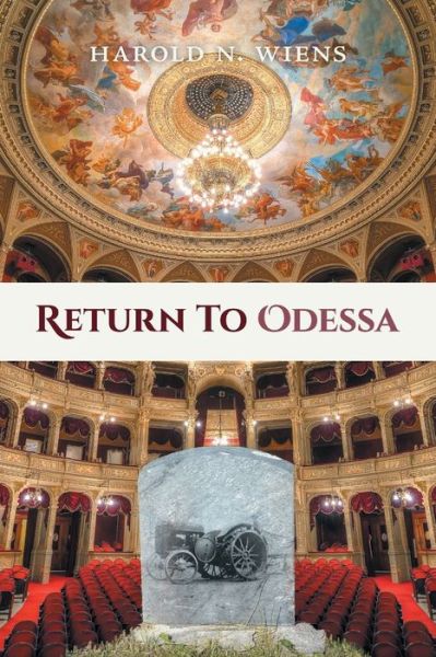 Cover for Harold N Wiens · Return to Odessa (Paperback Book) (2017)