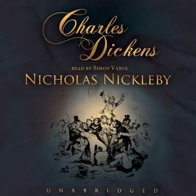 Cover for Dickens · Nicholas Nickleby Lib/E (CD) (2016)