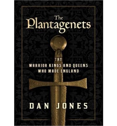 Cover for Dan Jones · The Plantagenets: the Warrior Kings and Queens Who Made England (Lydbog (CD)) [Unabridged edition] (2013)