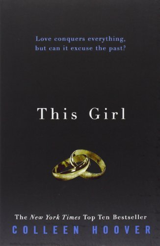 This Girl - Colleen Hoover - Livros - Simon & Schuster Ltd - 9781471130533 - 12 de setembro de 2013