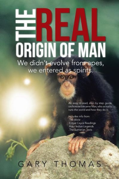 Cover for Gary Thomas · The Real Origin of Man (Paperback Bog) (2013)