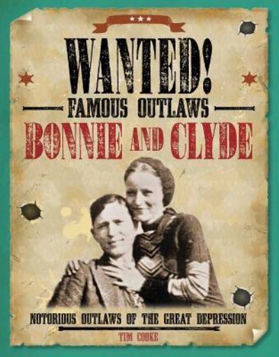 Cover for Tim Cooke · Bonnie and Clyde (Book) (2015)