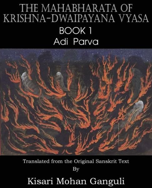 Cover for Krishna-dwaipayana Vyasa · The Mahabharata of Krishna-dwaipayana Vyasa Book 1 Adi Parva (Paperback Book) (2013)