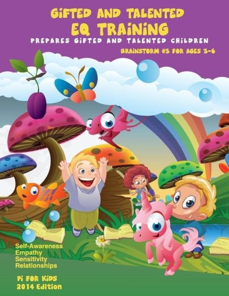 Cover for Pi for Kids · Gifted and Talented: Eq Training for Children Ages 3-6: Brainstorm Series #3 Good Manner and Good Behavior (Taschenbuch) (2014)