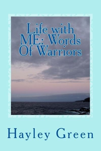 Cover for Hayley Green · Life with Me: Words of Warriors (Paperback Book) (2015)