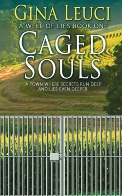 Cover for Gina Leuci · Caged Souls (Paperback Book) (2018)