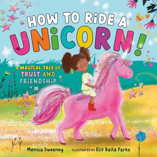 Cover for Monica Sweeney · How to Ride a Unicorn (Hardcover Book) (2022)