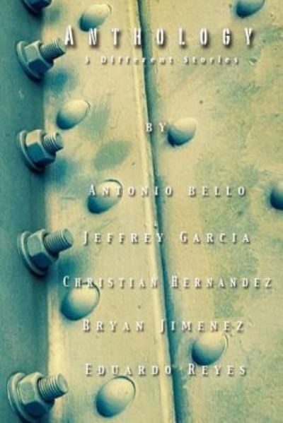 Cover for Antonio Bello · Anthology: 5 Different Stories (Paperback Book) (2015)