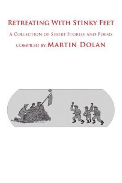 Cover for Martin Dolan · Retreating With Stinky Feet (Paperback Book) (2016)