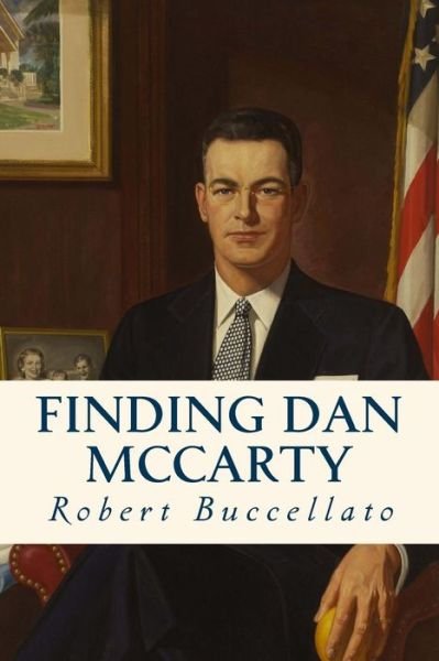 Cover for Robert Buccellato · Finding Dan McCarty (Paperback Book) (2016)