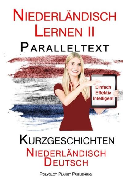 Cover for Polyglot Planet Publishing · Niederlandisch Lernen II (Paperback Book) (2015)