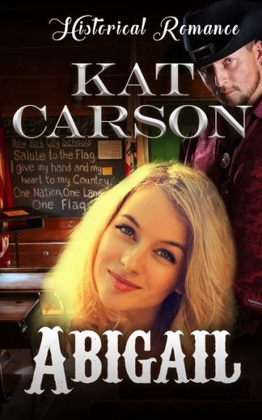 Cover for Kat Carson · Abigail (Pocketbok) (2016)