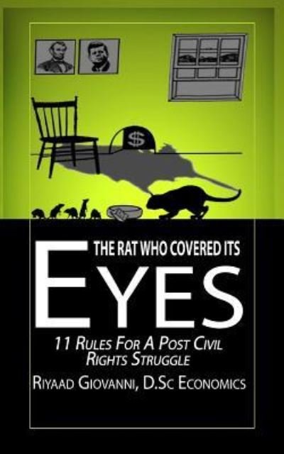 Cover for Riyaad Giovanni · The Rat Who Covered Its Eyes (Paperback Bog) (2015)