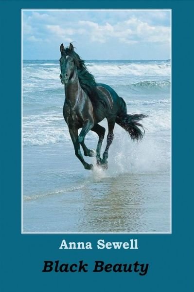 Cover for Anna Sewell · Black Beauty (Paperback Book) (2015)