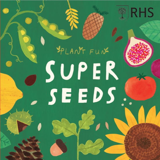 Cover for Susie Williams · Plant Fun: Super Seeds - Plant Fun (Hardcover Book) (2025)