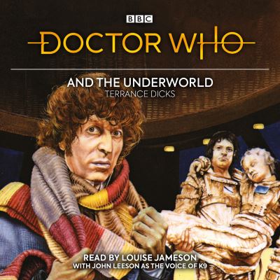 Cover for Terrance Dicks · Doctor Who and the Underworld 4th Doctor Novelisation (CD) (2021)