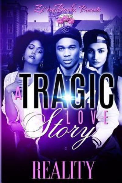 Cover for Reality · A Tragic Love Story (Paperback Book) (2016)