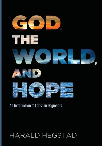 Cover for Harald Hegstad · God, the World, and Hope (Paperback Book) (2018)