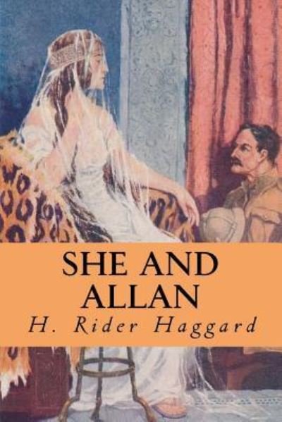 Cover for Sir H Rider Haggard · She and Allan (Paperback Book) (2016)