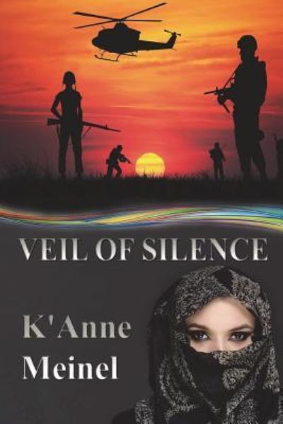 Cover for K'Anne Meinel · Veil of Silence (Paperback Book) (2016)