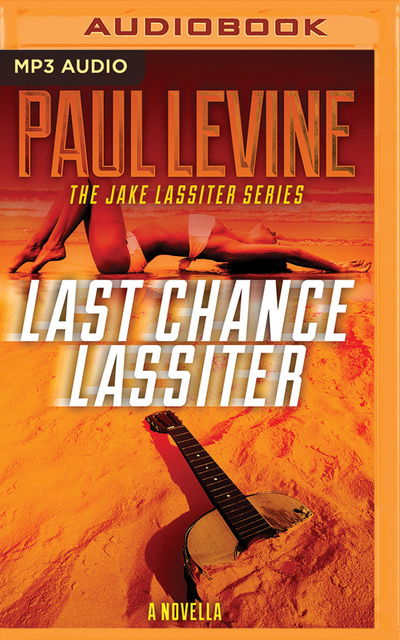 Cover for Paul Levine · Last Chance Lassiter (CD) (2017)