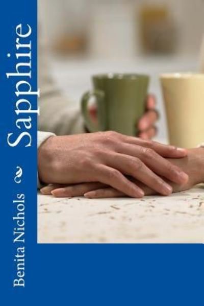 Cover for Benita Nichols · Sapphire (Paperback Book) (2016)